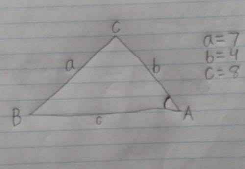 Find A in degrees. Round to the nearest tenth.a=7 b=4 c=8A=[?]°​