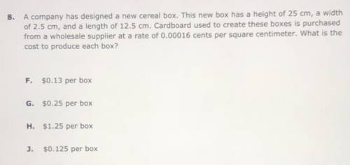 A company has designed a new cereal box. This new box has a height of 25 cm, a width

of 2.5 cm, a