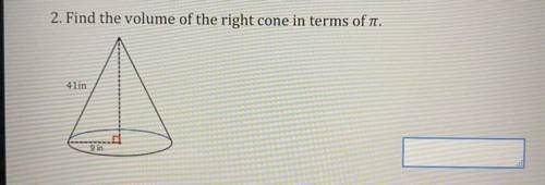 Find the volume of the right cone in terms of pi