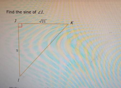 Find the sine of < I ​