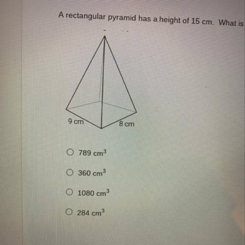 A rectangular pyramid has a height of 15 cm. What is the volume of the rectangular pyramid in cubic