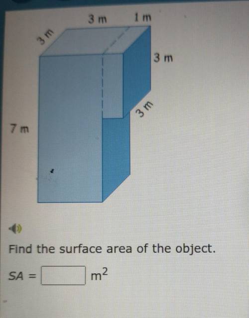 Pls help Find the surface area of the object.​