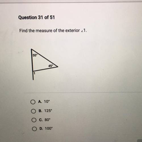 Find the measure of the exterior 21.
45°
Ο Α. 10
Β. 125°
C. 80'
D. 100°