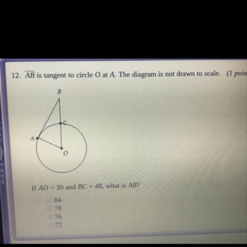 AB is tangent to circle O if AO = 30 and bc = 48 what is AB