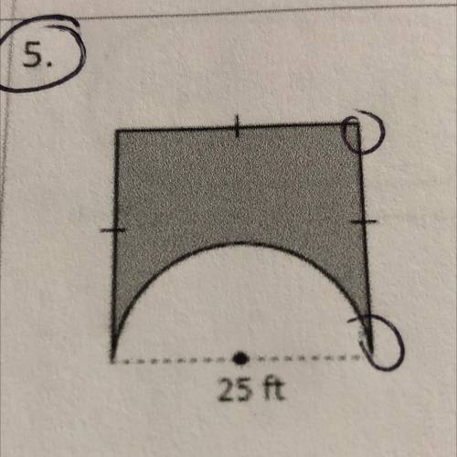 25 ft
Find the area of the shaded region