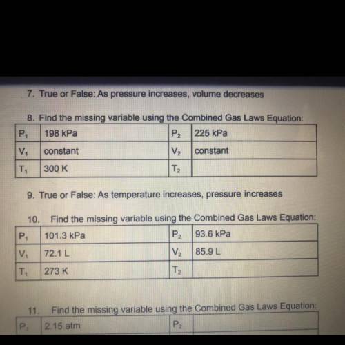 Need help fo #8 - combined gas laws . Will mark brainliest cuh SHOW ALL THE WORK!