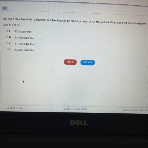 Test - Math

Tool
13
PLEASE HELP MY SEMESTER FINAL 
Hal has a steel barrel with a diameter of 4 fe