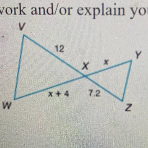 2. In the figure below, X is the intersection point of V Z and WY and V W || YZ. Find x and Show yo
