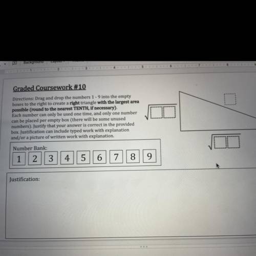 Drag and drop the numbers 1 - 9 into the empty

boxes to the right to create a right triangle with