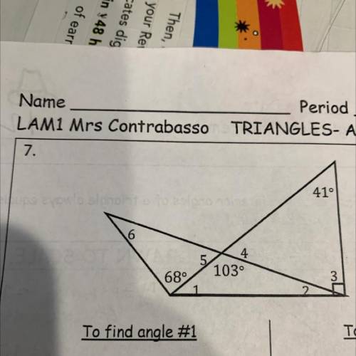 41°
68
mL
To find angle #1