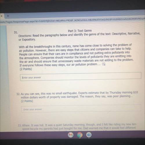 31.

Part 3: Text Genre
Directions: Read the paragraphs below and identify the genre of the text: