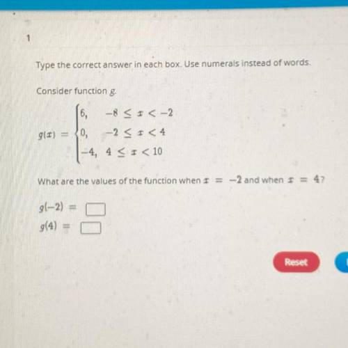 NEED HELP PIC

Consider function g.
What are the values of the function when r = -2 and when
What