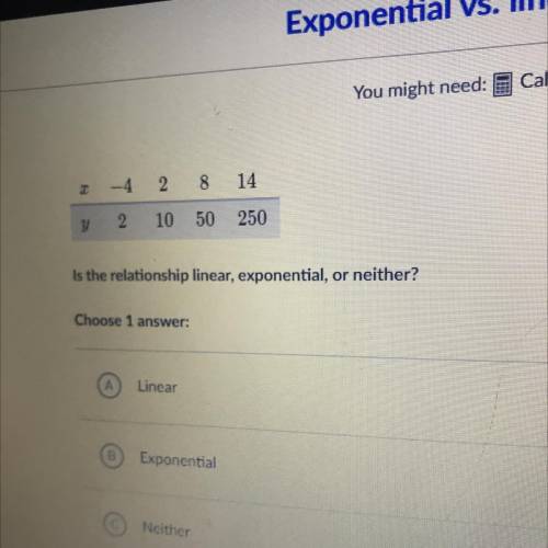 HELP HELP help! 
is the relationship linear, exponential or neither