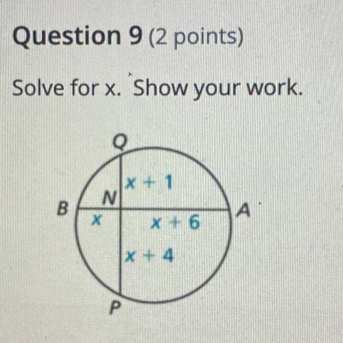 Solve for X. Show your work