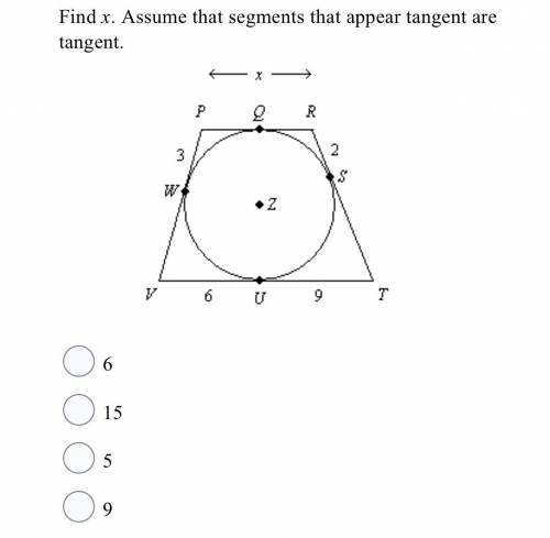 Find x. Assume that segments that appear tangent are tangent.