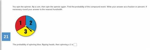 You spin the spinner, flip a coin, then spin the spinner again. Find the probability of the compoun