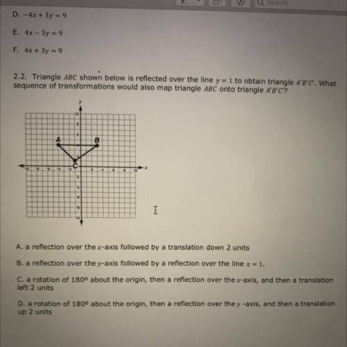 2.2. Triangle ABC shown below is reflected over the line y = 1 to obtain triangle A'B'C'. What

se