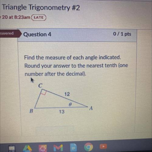 Find the measure of each angle indicated.

Round your answer to the nearest tenth (one
number afte