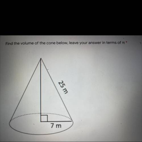 I have to try and find the volume of the cone