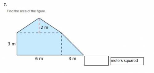 Find the area of the figure.