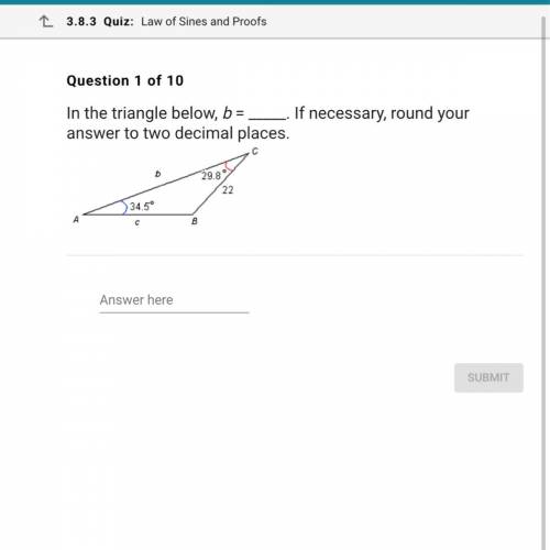 In the triangle below, b = _____. If necessary, round your answer to two decimal places.