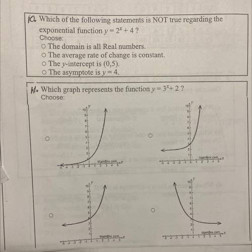 10. Which of the following statements is NOT true regarding the

exponential function y= 2* +4?
Ch