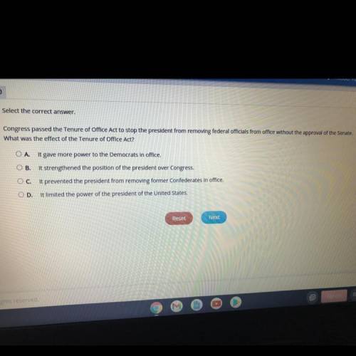 Select the correct answer.

Congress passed the Tenure of Office Act to stop the president from re