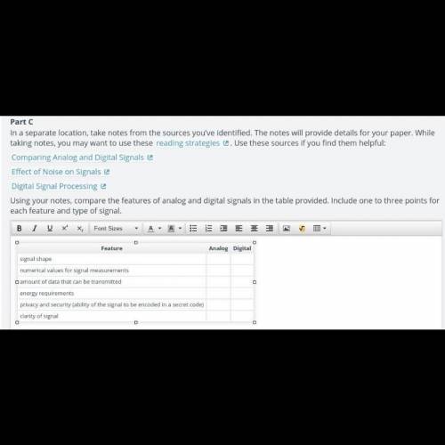 Using your notes compared to features of analog and digital signals in the table provided include 1