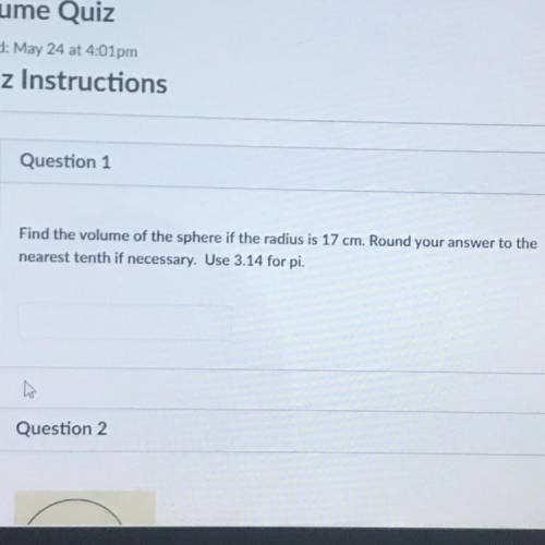 * will mark brainliest *

Find the volume of the sphere if the radius is 17 cm. Round your answer