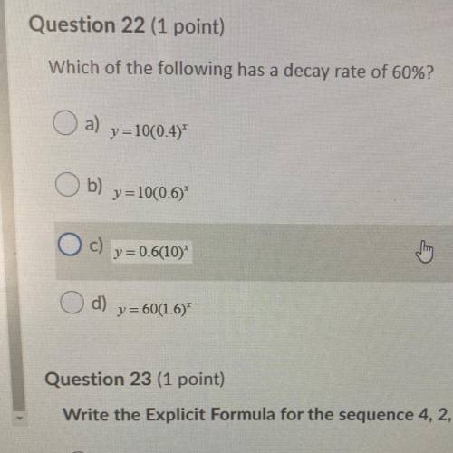 Question 22 (1 point)
Which of the following has a decay rate of 60%?