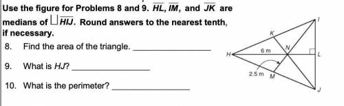 Use the figure for Problems .

HL, IM, and JK are medians of HIJ. Round answers to the nearest ten