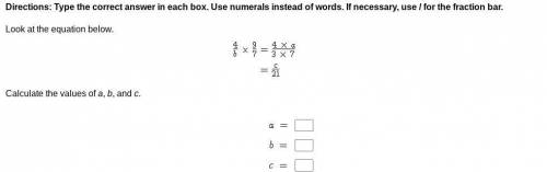 Type the correct answer in each box. Use numerals instead of words. If necessary, use / for the fra