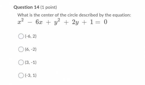 What is the center of the circle described by the equation: x2 − 6x + y2 + 2y + 1= 0