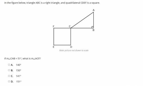 In the figure below, triangle ABC is a right triangle, and quadrilateral CDEF is a square. If mCAB