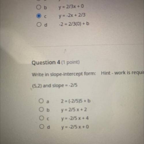 (5.2) and slope = -2/5 do you guys know the answer pls help