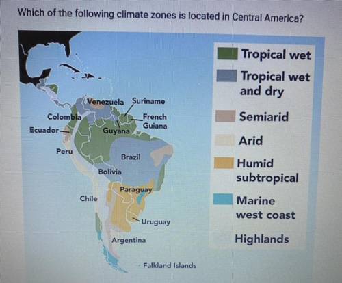 A. Marine West Coast

B. Highlands
C. Arid
D. Semiarid
Please help me I appreciate it thank youuu