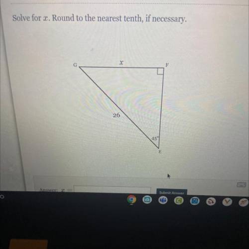 Solve for x. Round to the nearest tenth, if necessary.
х
F
26
459
E