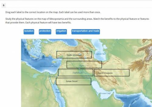 HELP PLEASEEEEEE

Drag each label to the correct location on the map. Each label can be used more