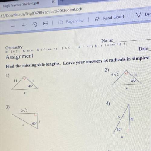 Find the missing side lengths. Leave your answers as radicals in simplest form