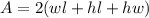 A = 2(wl+hl+hw)