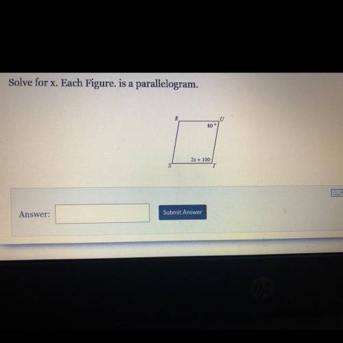 Solve for x. Each Figure. is a parallelogram.