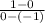 \frac{1-0}{0-(-1)}