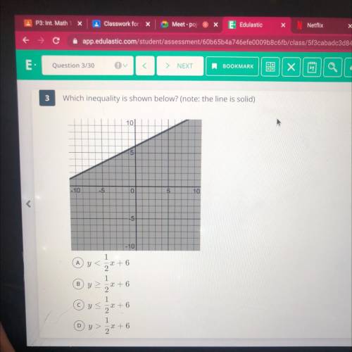 Which inequality is shown below? (note: the line is solid)

101
- 10
-5
0
5
10
-5
-10
1
Ay<
2 +