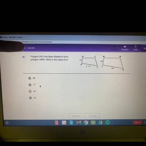 Polygon GHIJ has been dilated to form
polygon LMNO. What is the value of y?