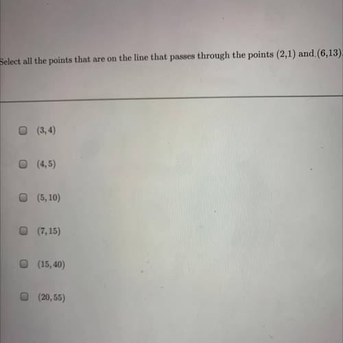 Select all the points that are on the line that passes through the points (2,1) and (6,13).