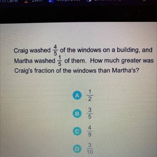 Craig washed 4/5 of the windows on a building, and

Martha washed 1/5 of them. How much greater wa
