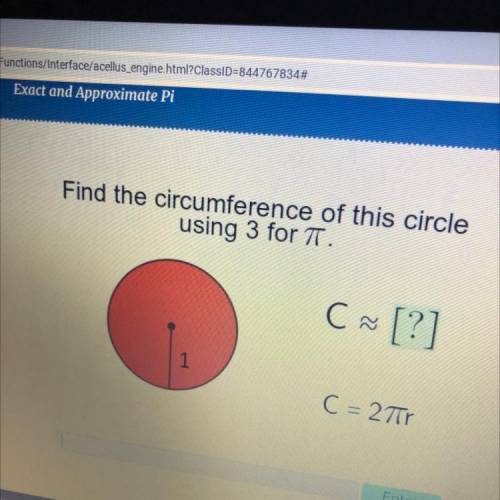 US
Find the circumference of this circle
using 3 for 7
C [?]
1
C = 27