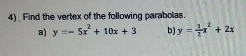 Find the vertex of the following parabolas y=-5x^2+10x+3​