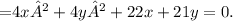 \bold=4x²+4y²+22x+21y=0.}