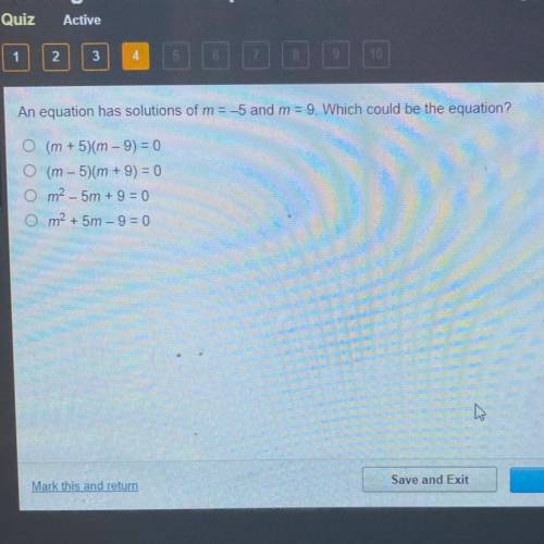 Any Quetion has solutions of m=-5 and m=9.which could be the equation (m+5)(m-9)=0￼